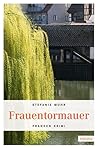 Frauentormauer by Stefanie Mohr
