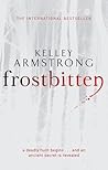 Frostbitten by Kelley Armstrong