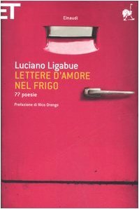 Lettere d'amore nel frigo: 77 poesie (Paperback)