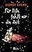 Für Eile fehlt mir die Zeit