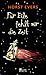 Für Eile fehlt mir die Zeit