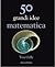 50 grandi idee. Matematica