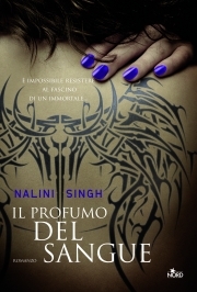 Il profumo del sangue (Guild Hunter, #1)
