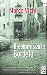 Il commissario Bordelli by Marco Vichi