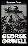 Burmese Days by George Orwell