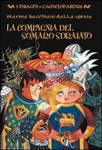La compagnia del somaro sdraiato