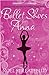 Ballet Shoes for Anna