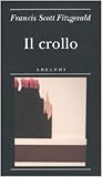 Il crollo by F. Scott Fitzgerald