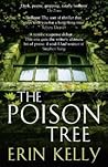The Poison Tree by Erin Kelly