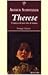 Therese. Cronaca di una vit...