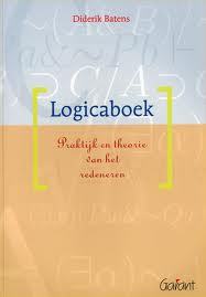 Logicaboek. Praktijk en theorie van het redeneren (Paperback)