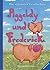 Die schönsten Geschichten von Piggeldy und Frederick by Elke Loewe