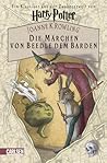 Die Märchen von Beedle dem Barden by J.K. Rowling