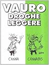 Droghe leggere Droghe leggere