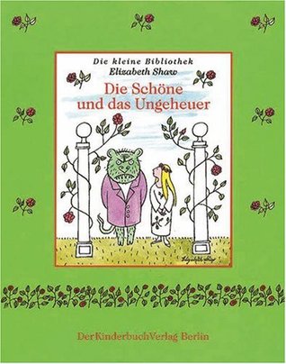Die Schöne und das Ungeheuer (Hardcover)