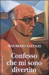 Confesso che mi sono divertito (Paperback)