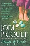 Change of Heart by Jodi Picoult