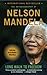 Long Walk to Freedom: The Autobiography of Nelson Mandela