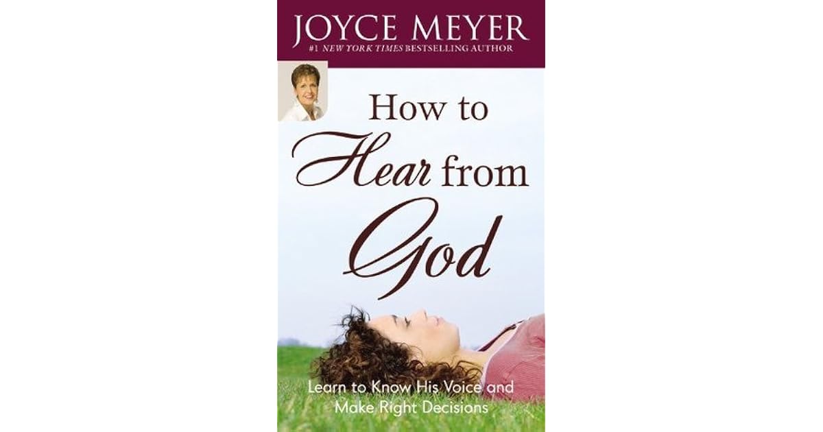 How To Hear From God by Joyce Meyer