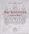 Arp Schnitger und sein Werk Arp Schnitger und sein Werk