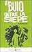 Il buio oltre la siepe by Harper Lee