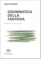 Grammatica della fantasia