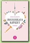 Unsterblich kopiert