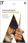 Arancia Meccanica by Anthony Burgess
