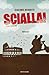 Scialla! (Stai sereno)