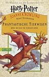 Phantastische Tierwesen und wo sie zu finden sind by Newt Scamander