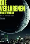 Die Verlorenen von New York by Susan Beth Pfeffer