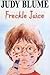 Freckle Juice by Judy Blume