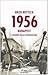 1956: Budapest i giorni della rivoluzione