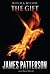 The Gift by James  Patterson