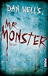 Mr. Monster by Dan Wells