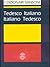I Dizionari Sansoni Tedesco-Italiano / Italiano-Tedesco - Wörterbuch Deutsch-Italienisch / Italienisch-Deutsch
