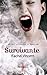 Survivante by Rachel Vincent