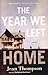 The Year We Left Home