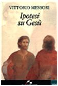 Ipotesi su Gesù (Paperback)