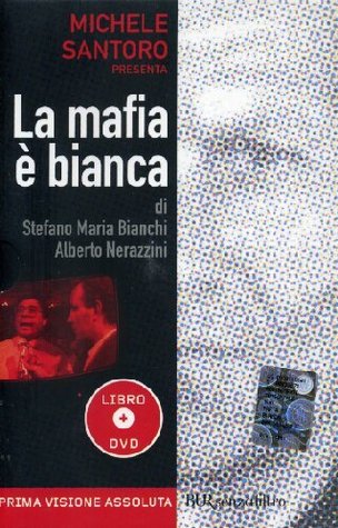 La mafia è bianca (Paperback)