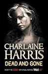 Dead and Gone by Charlaine Harris