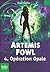 Opération Opale (Artemis Fowl, #4)