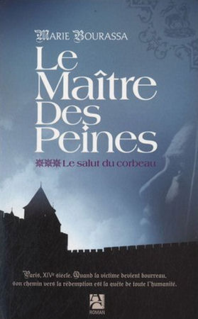 Le salut du corbeau (Le maître des peines, #3)
