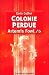 Colonie perdue (Artemis Fowl, #5)