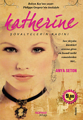 Katherine; Şövalyelerin Kadını