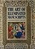 The Art of Illuminated Manuscripts: Illustrated Sacred Writings