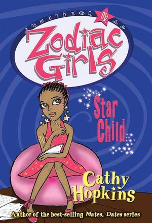 Star Child (Zodiac Girls, #5)