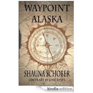 Waypoint Alaska (Waypoint, #2)