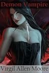 Demon Vampire by Virgil Allen Moore