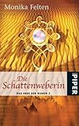 Die Schattenweberin